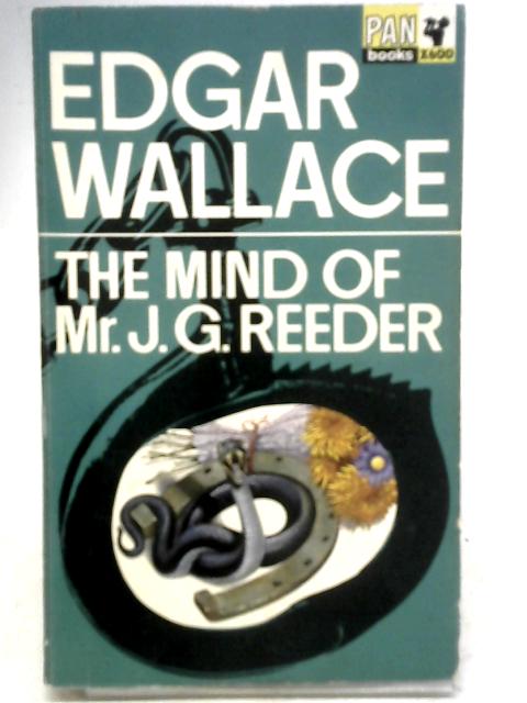 The Mind of Mr. J G Reeder By Edgar Wallace