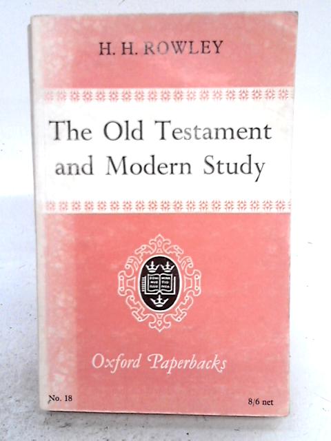 Old Testament and Modern Study By Various s