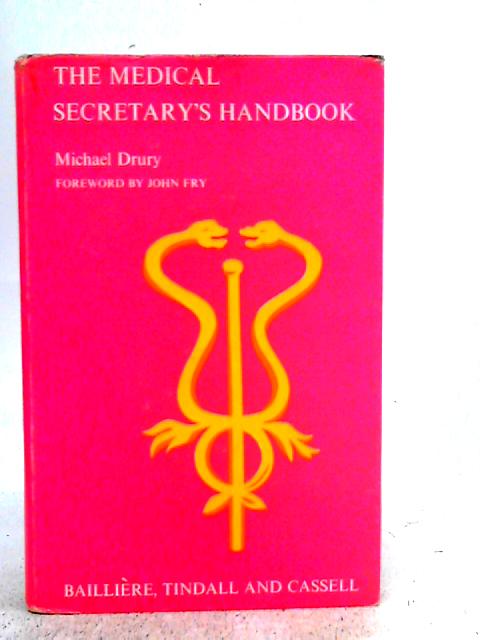 The Medical Secretary's Handbook By Michael Drury