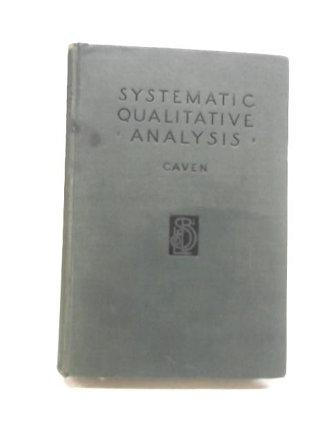 Systematic Qualitative Analysis By R. M. Caven