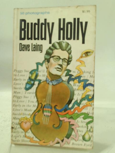 Buddy Holly By Dave Laing