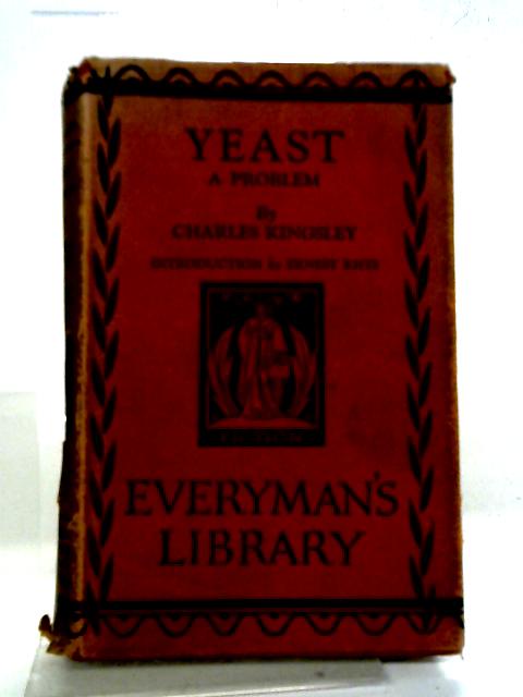 Yeast, A Problem By Charles Kingsley