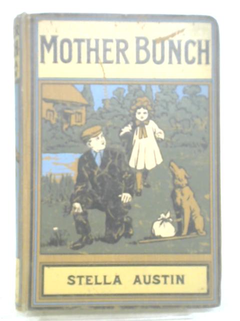 Mother Bunch By Stella Austin