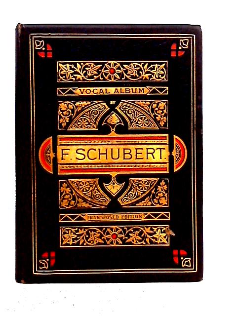 Songs by Franz Schubert By E. Pauer