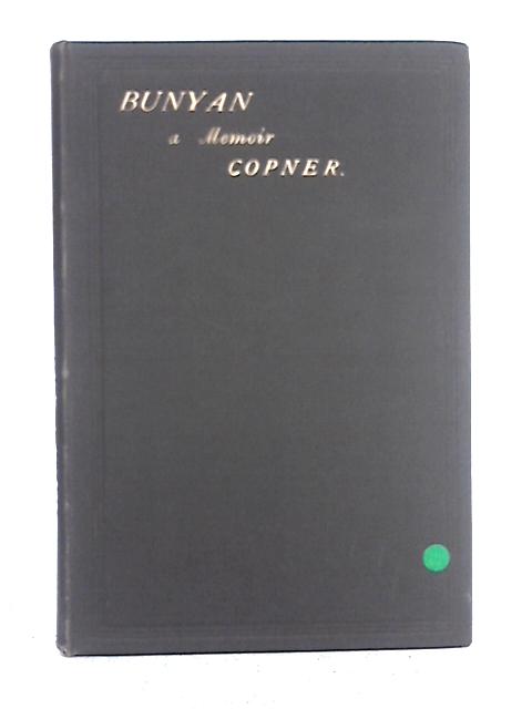 John Bunyan: A Memoir By James Copner