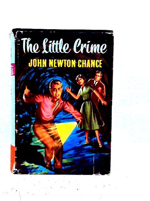 The Little Crime By John Newton Chance