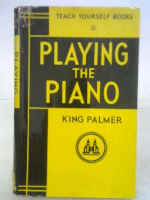 Playing the Piano von King Palmer