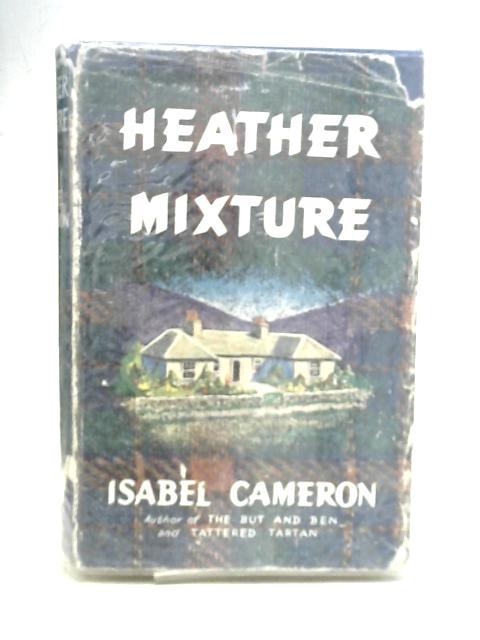 Heather Mixture By Isabel Cameron