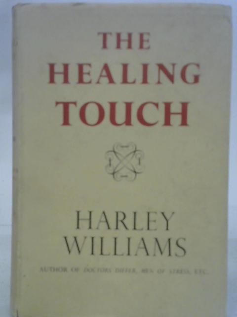 Healing Touch By Harley Williams