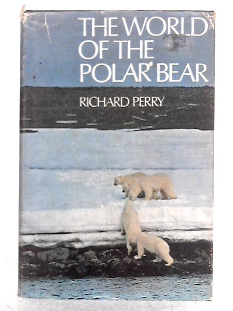 The World of the Polar Bear