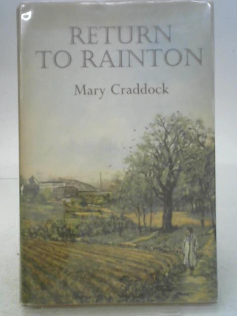 Return to Rainton By Mary Craddock