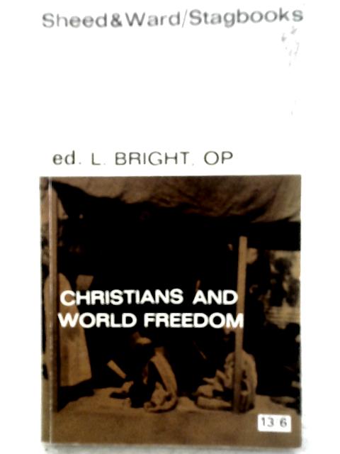 Christians and World Freedom (Stagbooks S.) By None Stated