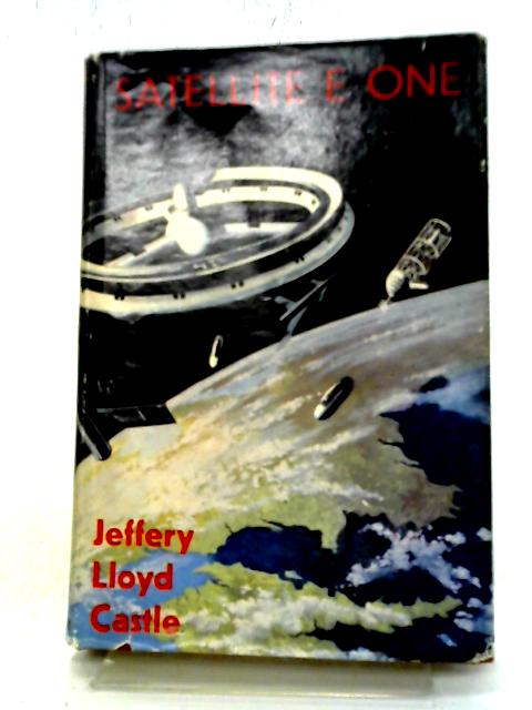 Satellite E One By Jeffrey Lloyd Castle