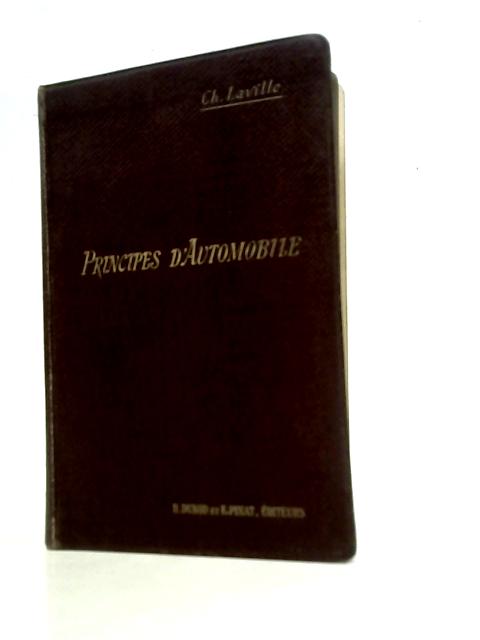 Principes D'Automobile By Ch. Laville