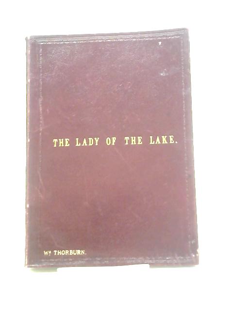 The Lady of The Lake A Cantana By G.A. MacFarren