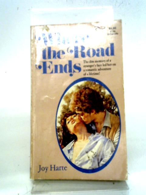 Where The Road Ends By Joy Harte