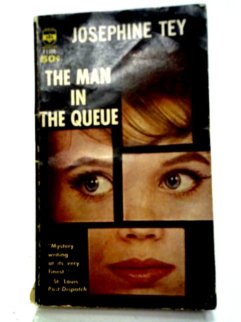 The Man in the Queue von J. Tey