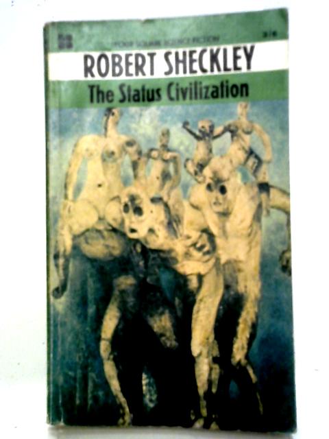 The Status Civilization By Robert Sheckley