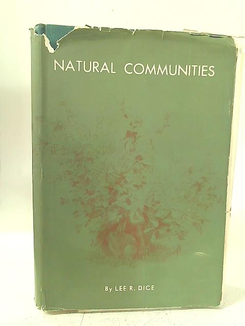 Natural Communities By L.R. Dice