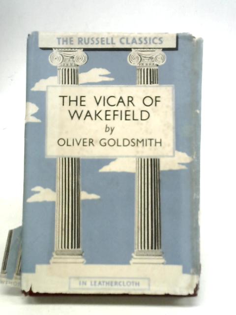 The Vicar of Wakefield By Oliver Goldsmith