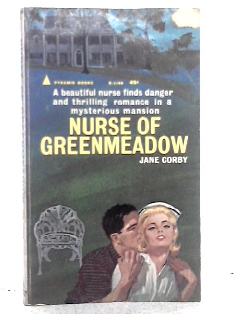 Nurse of Greenmeadow By Jane Corby