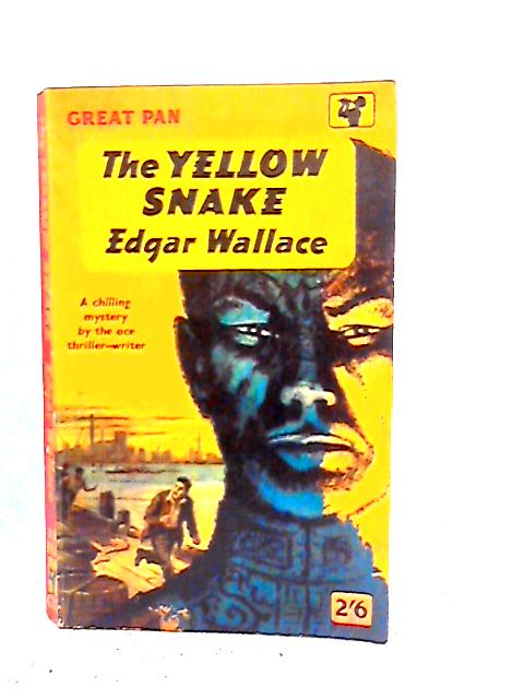 The Yellow Snake By Edgar Wallace