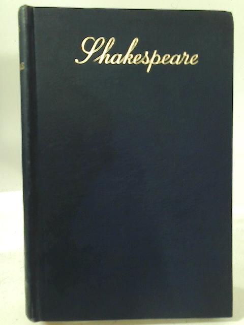 The Complete Works of William Shakespeare By W. Shakespeare