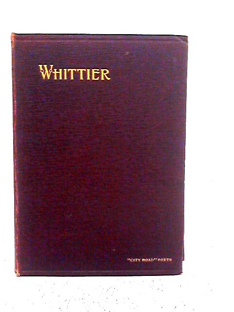 The Poetical Works Of John Greenleaf Whittier von John Greenleaf Whittier