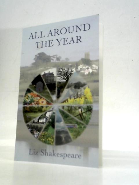 All Around the Year By Liz Shakespeare