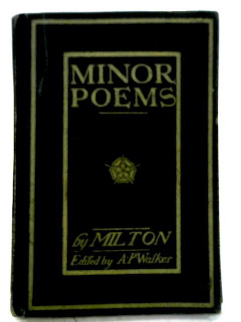 Select Minor Poems of John Milton von John Milton