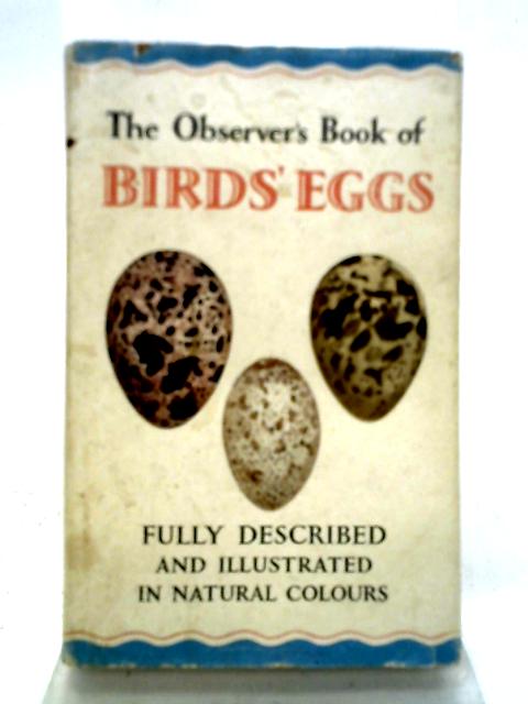The Observer's Book of Birds Eggs By G. Evans