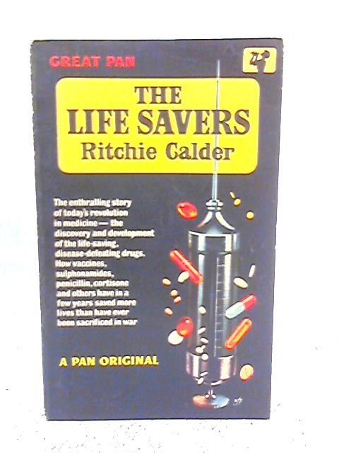 The Life Savers von Ritchie Calder
