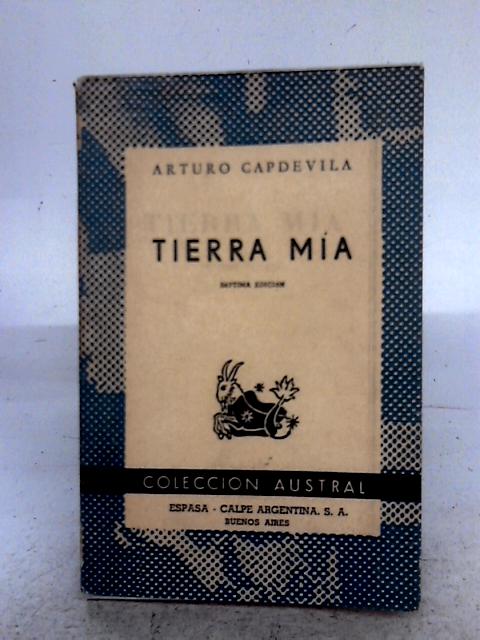 Tierra Mia By Arturo Capdevila