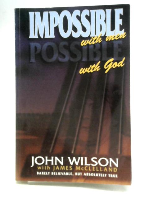 Impossible With Men von John Wilson