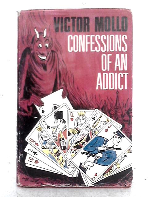 Confessions of an Addict By Victor Mollo