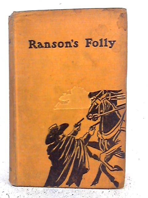 Ranson's Folly By Richard Harding Davis
