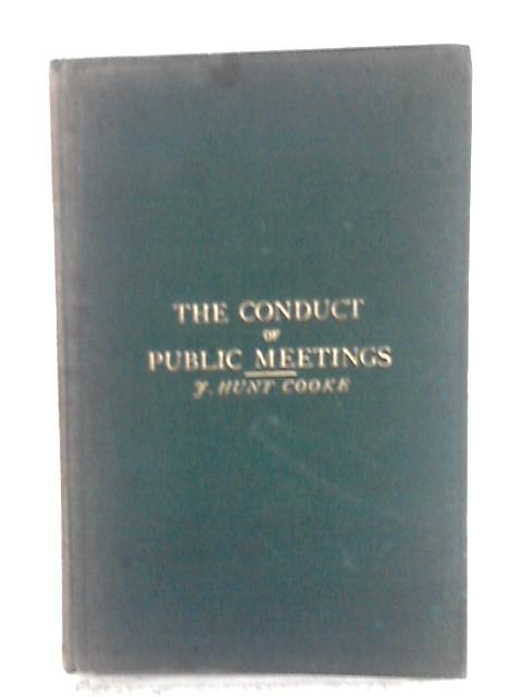 Conduct Public Meetings By J. Hunt Cooke