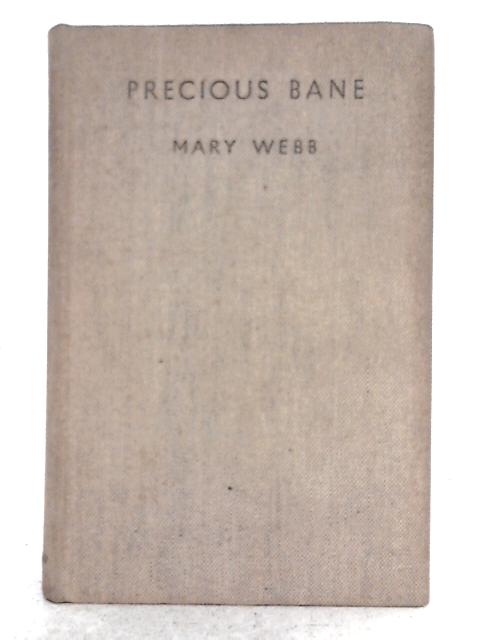 Precious Bane By Mary Webb