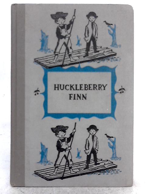 Huckleberry Finn von Mark Twain