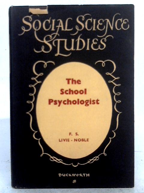 The School Psychologist By F.S. Livie-Noble