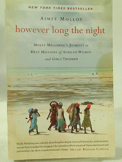 However Long The Night von Aimee Molloy