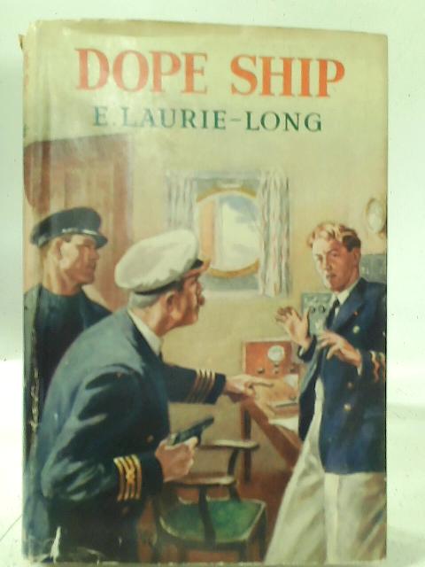 Dope Ship par E. Laurie-Long