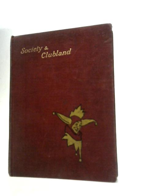 Society & Clubland, The Fun Library von J.A.Hammerton (Ed)