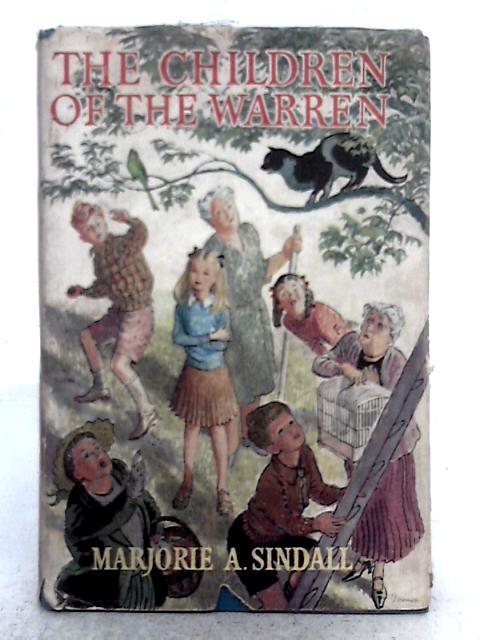 The Children of the Warren By Majorie A. Sindall