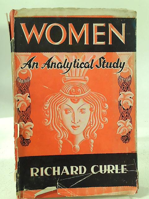 Women an Analytical Study von Richard Curle