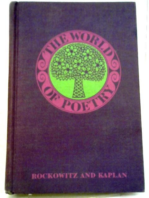 The World of Poetry By Murray Rockowitz & Milton Kaplan