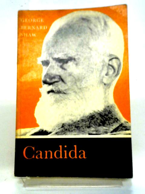 Candida A Mystery in Three Acts von Bernard Shaw