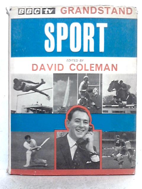 BBC TV Grandstand Book of Sport By David Coleman (ed.)
