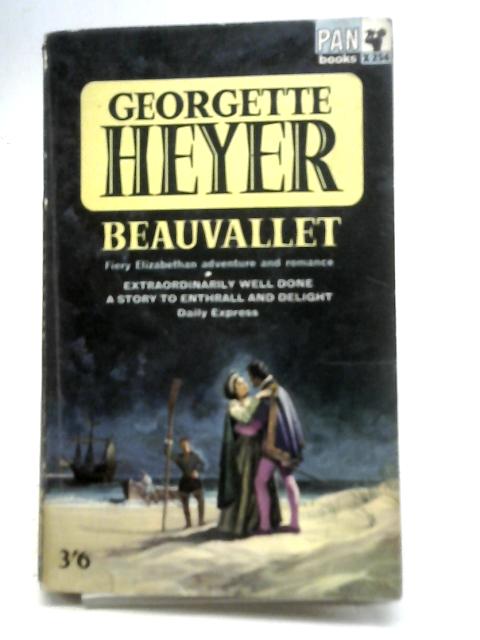 Beauvallet By Georgette Heyer