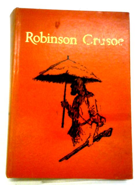 Robinson Crusoe By Daniel Defoe